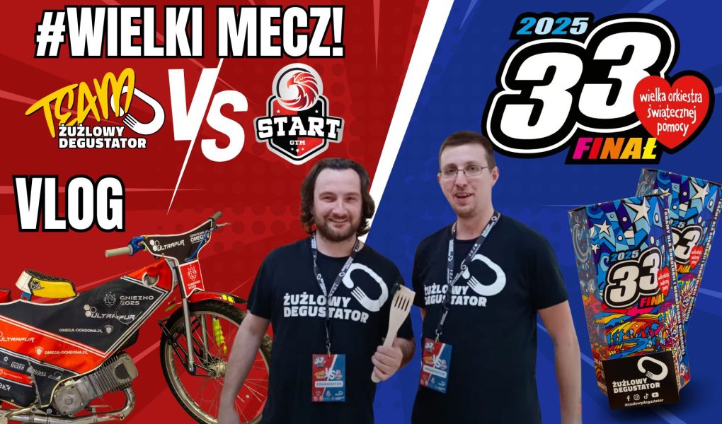 #WielkiMecz StartGniezno vs Team Żużlowy Degustator, WOŚP 2025