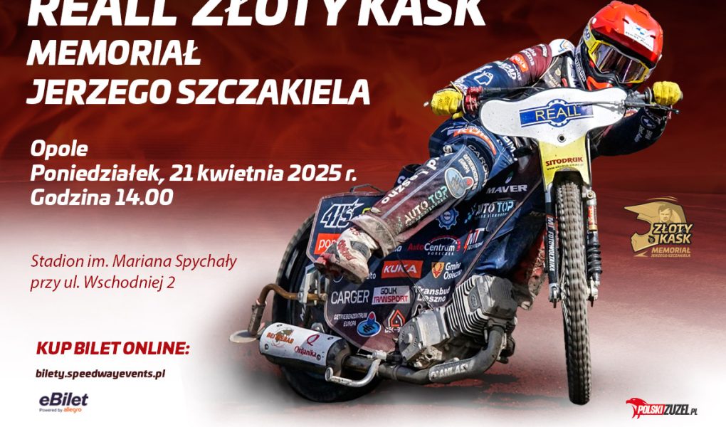 Ceny biletów na Złoty Kask - Memoriał Jerzego Szczakiela w Opolu