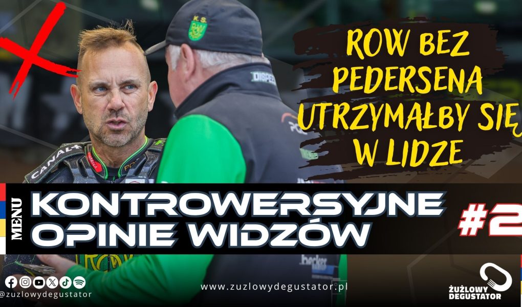 ROW utrzymałby się w lidze bez Pedersena - Kontrowersyjne opinie widzów #2 Speedway Kraków - podsumowanie-6
