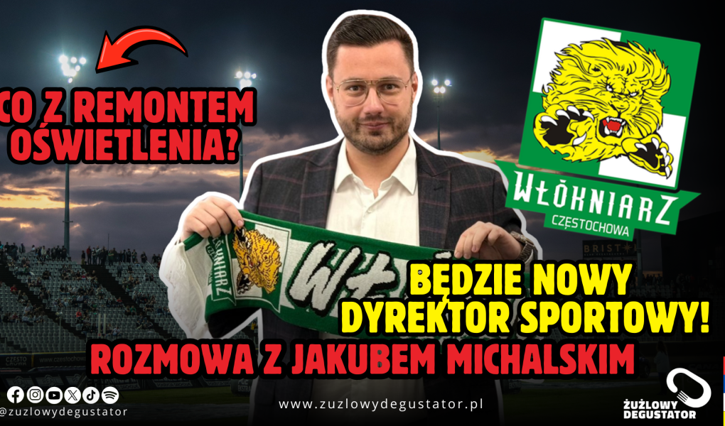 Duże zmiany we Włókniarzu! - Rozmowa z Jakubem Michalskim OKŁADKI do filmów i lajwów (1)