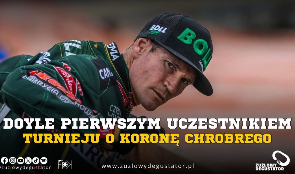 Jason Doyle pierwszym uczestnikiem Turnieju o Koronę Bolesława Chrobrego ba0b2857-c4d3-4451-aee5-7e9b3543dd8a