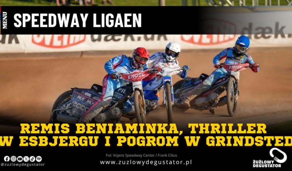 SpeedwayLigaen: Remis beniaminka, thriller w Esbjergu i pogrom w Grindsted acafd823-6416-4bb9-ab7c-95a057b30b93